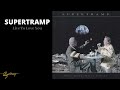 Supertramp - Live To Love You (Audio)