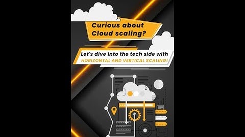 Cloud Scaling Made Simple: Learn Vertical Scaling vs. Horizontal Scaling | AccuWeb.Cloud