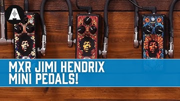 Psychedelic MXR Hendrix Mini Pedals - Fuzzes and a Uni-Vibe!