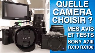 Quelle CAMERA CHOISIR ? Retour d'expérience sur les RX10, RX100, A7III, et le Desview Mavo P5