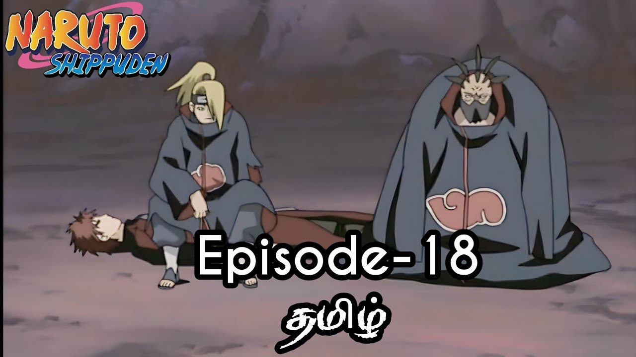 Naruto Shippuden Episode-18 Tamil Explain