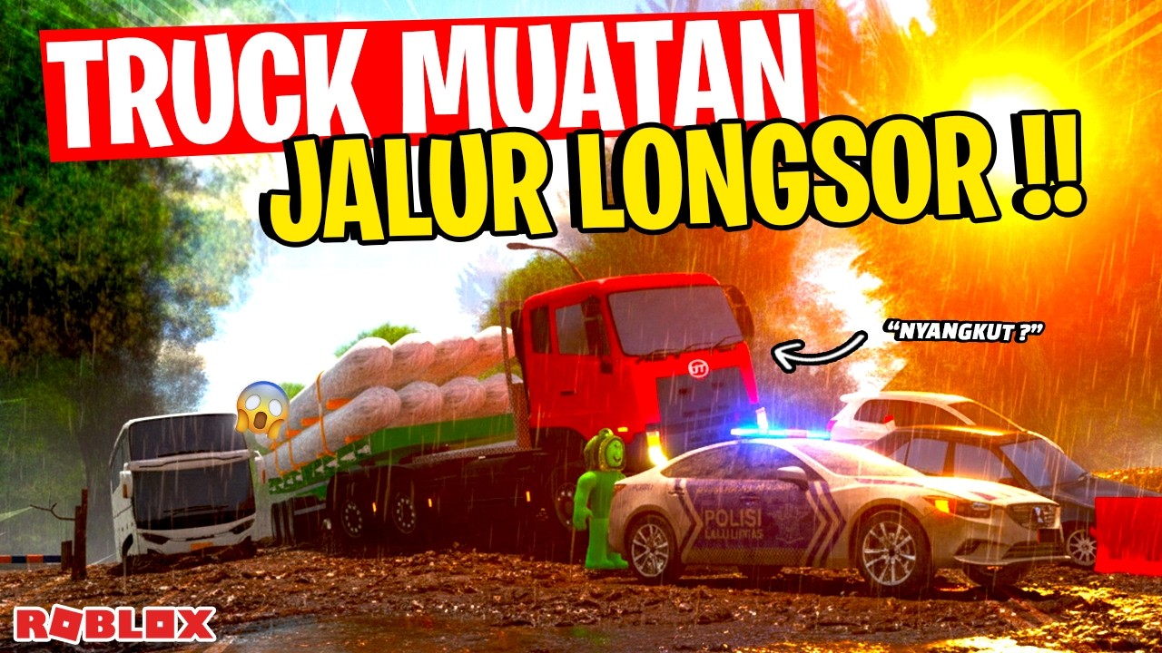 BAWA TRUCK MUATAN LEWAT JALUR LONGSOR 😱!! CDID ROLEPLAY- #cdidroleplay