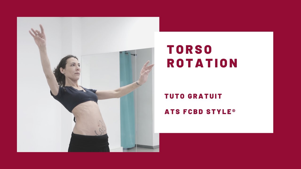 Torso rotation/torso twist (vocabulaire ATS FCBD®) | Tuto ATS FCBD® (en français) #2