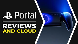PlayStation Portal Review Roundup and Cloud Confirmed?