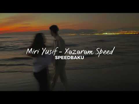 Miri Yusif - Xəzərəm (Speed Up)