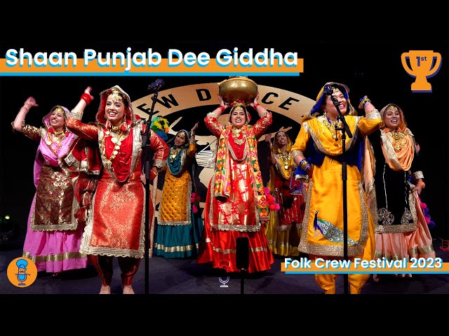 Shaan Punjab Dee Giddha | 1st Place | Folk Crew Festival | Front Row class=