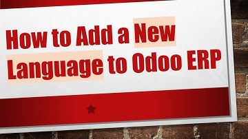 How to Add a New Language to Odoo ERP