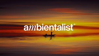 The Ambientalist - The Moment Before (2020 Extended Mix)