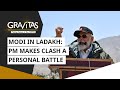 Gravitas: Modi in Ladakh | Prime Minister makes clash a personal battle