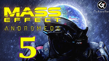 MASS EFFECT ANDROMEDA Walkthrough Gameplay Part 5 FULL GAME No Commentary (Mass Effect 4)