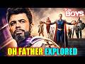Who Is Oh Father and What Could Be His Sinister Plan In the Seven - Explored