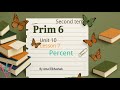 Prim.6 / Lesson 7 / Unit 10 / Percent / Second term