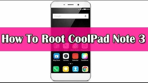 HOW TO ROOT AND INSTALL TWRP ON COOLPAD NOTE 3\LITE [ MARSHMALLOW - COOLUI 8 ]
