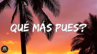 J Balvin - Qué Más Pues? (Letra/Lyrics)