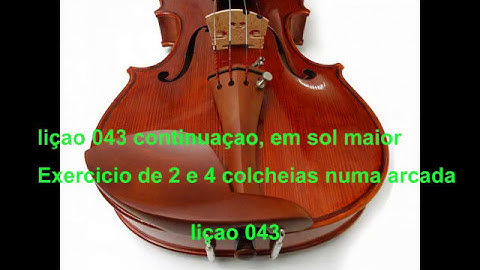 Metodo Schmoll   liçao 043 continuaçao em sol maior Exercicio de 2 e 4 colcheias numa arcada 2