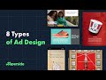 Ad design 101 the 8 types of ad design