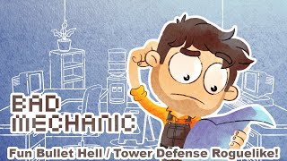 Super Unique Bullet Hell Tower Defense Roguelike by a Two Person Team! | Check it Out | Bad Mechanic