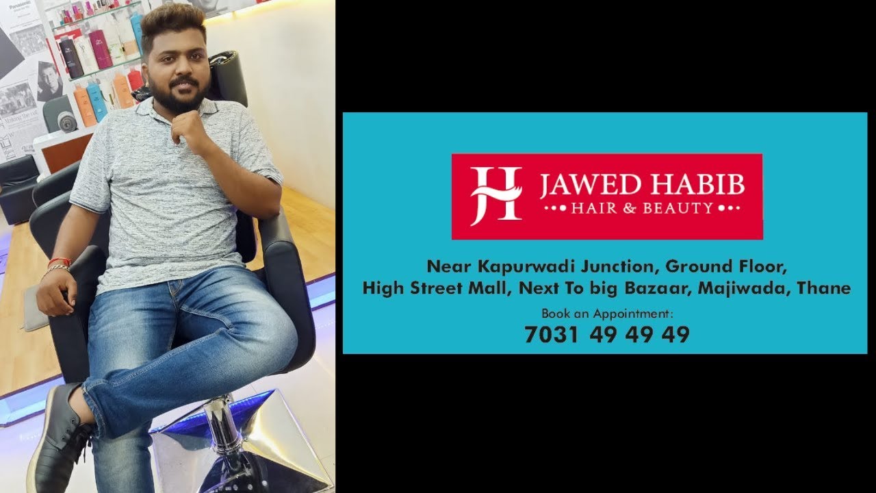 Salon in Thane | Jawed Habib Salon in Thane - YouTube