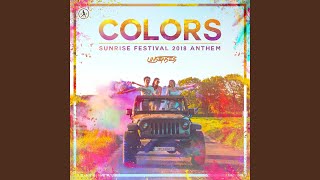 Colors (Sunrise Festival 2018 Anthem) (Extended Mix)