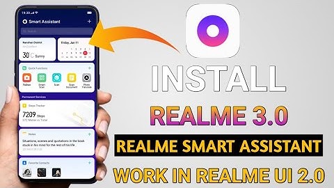 install Realme ui 3.0 New Smart Assistant || Work in realme ui 2.0