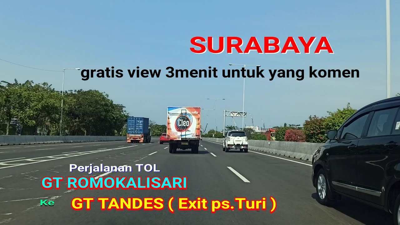 SURABAYA - TOL ROMOKALISARI KE TOL TANDES (  TOL TRANS JAWA 2020 )