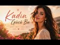 Kadın Gücü Bu ☀️