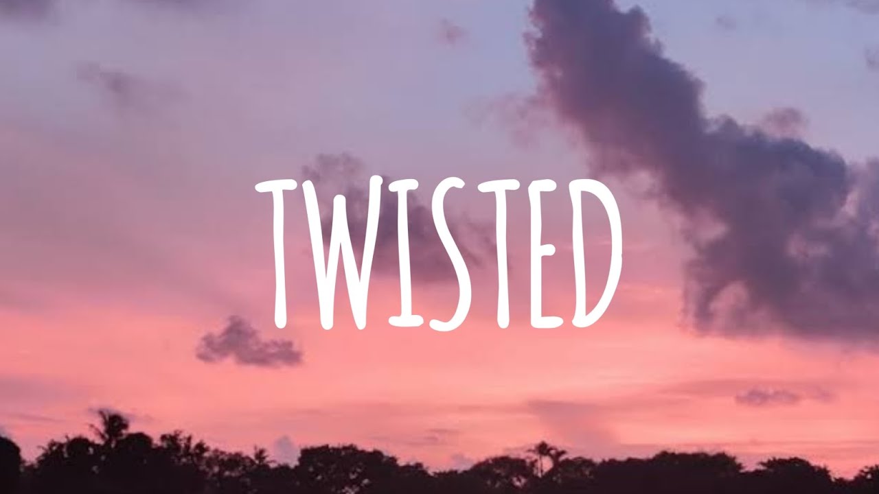 AViVA TWISTED (lyrics) YouTube