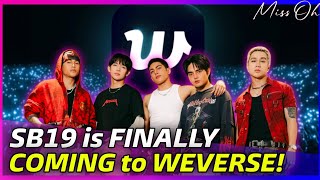 Big News Sb19S Reach Goes Global With Weverse, And Heres What Atin Should Do
