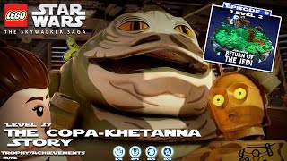 Lego Star Wars The Skywalker Saga: Lvl 27 The Copa-Khetanna STORY - HTG