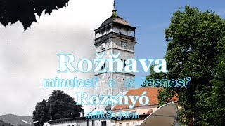 Rožňava - minulosť a súčasnosť