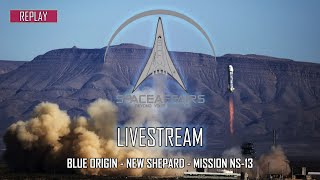 Blue Origin - New Shepard - NS-13 Mission, October 13, 2020