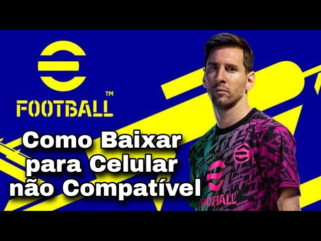 eFootball 2022 Mobile está disponível: veja se o seu smartphone é  compatível e como baixar