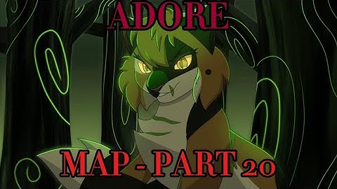 ADORE - MAP PART 20 - WARRIOR CATS ANIMATION - MapleShade