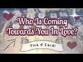 Who is coming towards you in love pick a card how will they feel about you love reading 