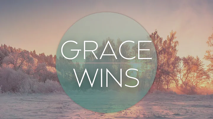 Grace Wins Week 11 // Pastor Debbie Odell