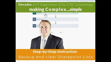 EASY - Steps  to Backup and Clear SharePoint Lists [1410.1600]