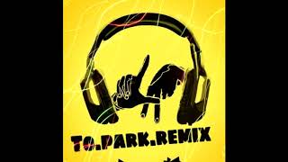 웨이브 - Damage 137 (To.Park.Remix)