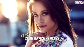 Best Remixes Of Popular Songs Dance Music Mix 2017 🍂 Best Of 2017 Autumn Songs🍁