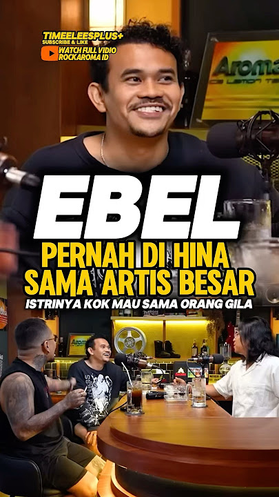 Ebel pernah di hina sama artis besar‼️😭 #ebelcobra #prazteguh #cokipardede #trending #podcast #fyp
