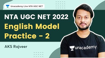 English Model Practice | Part - 2 | Ankit Kumar Sahu Rajveer | Unacademy Live - NTA UGC NET