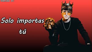 CNCO - Solo Importas Tú (Letra)