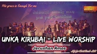 Video thumbnail of "Unga Kirubai | Ps.Benny Joshua | Live |  Worship by Jerushan Amos"