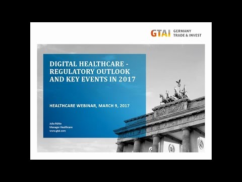 Webinar: Digital Healthcare - Regulatory Outlook and Key Events in 2017 (Mar 2017)