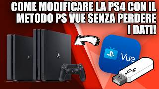 Come MODIFICARE la PS4 con PS VUE senza PERDERE I  DATI! (13.00 o inferiore)