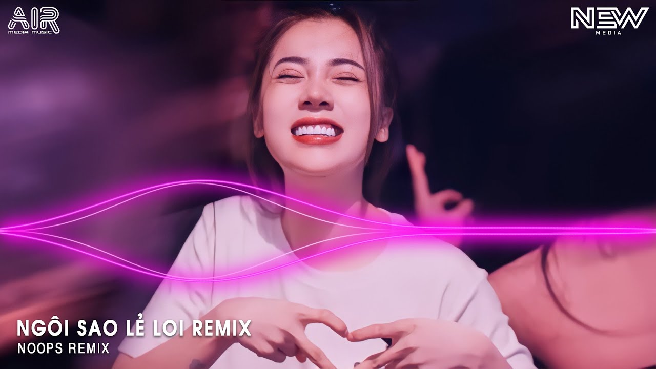 Ngôi Sao Lẻ Loi Remix (bản Hót Tiktok) - Ngôi Sao Anh Lẻ Loi Nhìn Về Phương Xa Có Em Remix Tiktok
