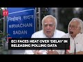 &#39;Political games…&#39;, Opposition questions ECI over delay in updating phase I, II polling data