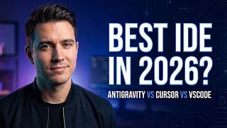 AntiGravity vs Cursor vs VScode - Which Editor Is Best in 2026?