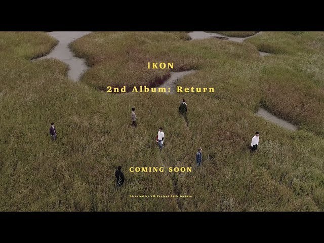 iKON - 2nd ALBUM 'RETURN' TEASER FILM - YouTube