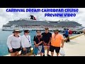 Carnival Dream Caribbean Cruise - Preview Video - MUCH MORE TO COME!!!