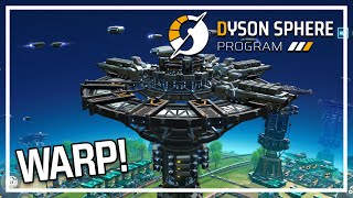 Logistic Transport WARP! - Dyson Sphere Program - Automation Process Management Game - Episode #19